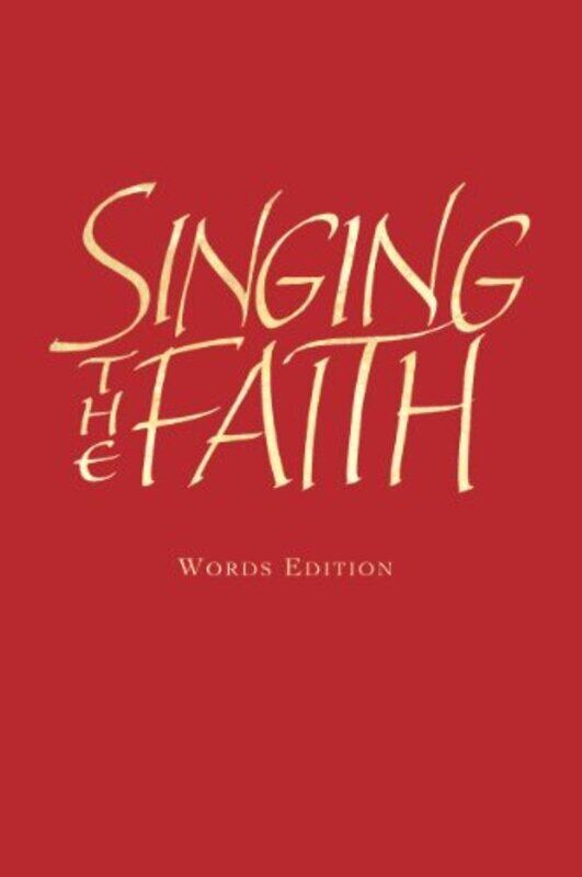 

Singing the Faith by The Methodist Church-Hardcover