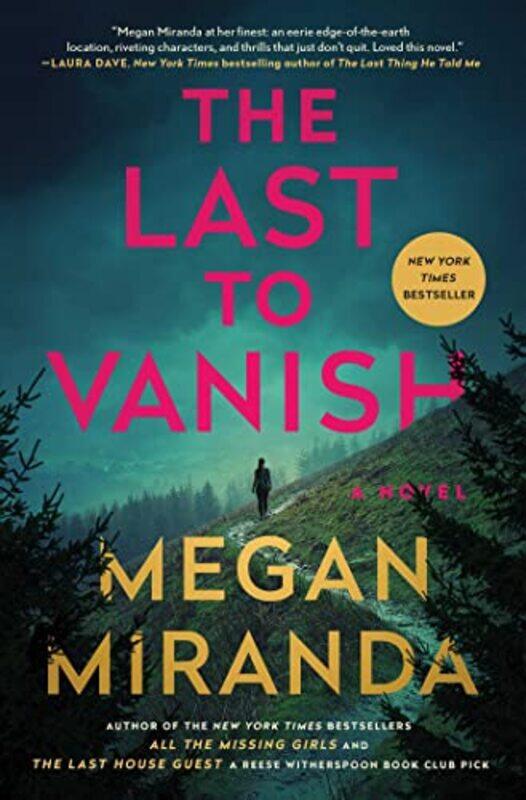 

The Last To Vanish by Megan Miranda-Hardcover