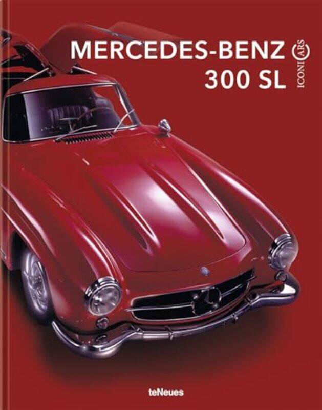 

IconiCars MercedesBenz 300 SL by Joan SaslowAllen Ascher-Hardcover