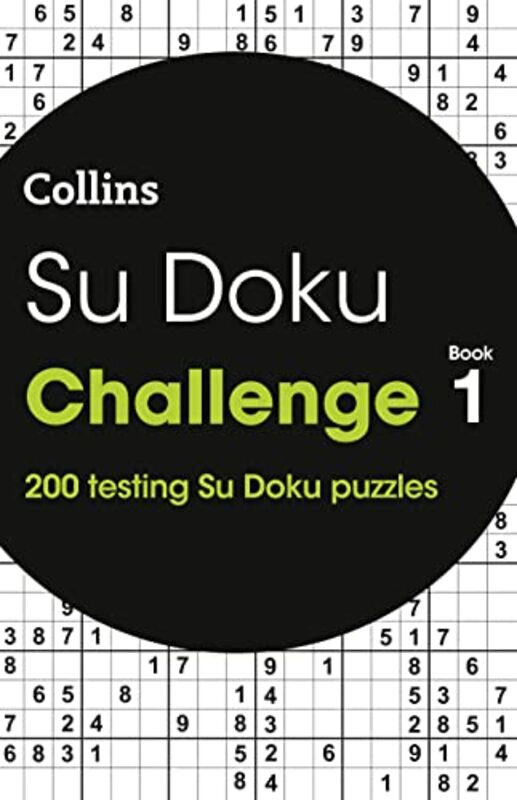 Su Doku Challenge Book 1: 200 Su Doku puzzles (Collins Su Doku) , Paperback by Collins Puzzles