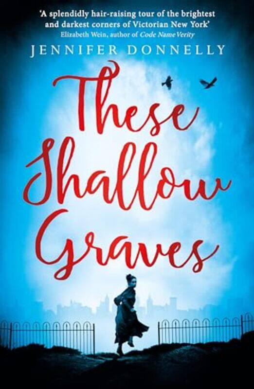 

These Shallow Graves by Jennifer Donnelly-Paperback
