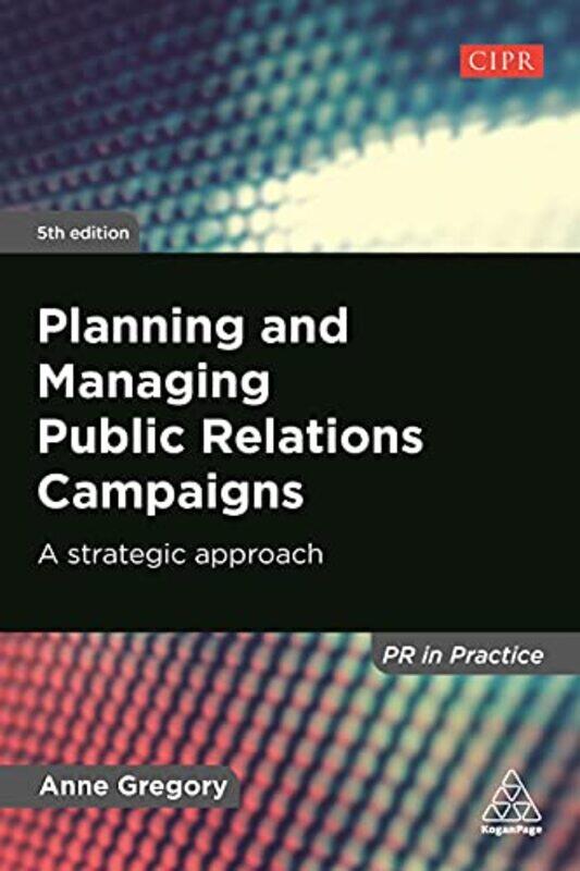 

Planning And Managing Public Rela,Paperback By Anne Gregory