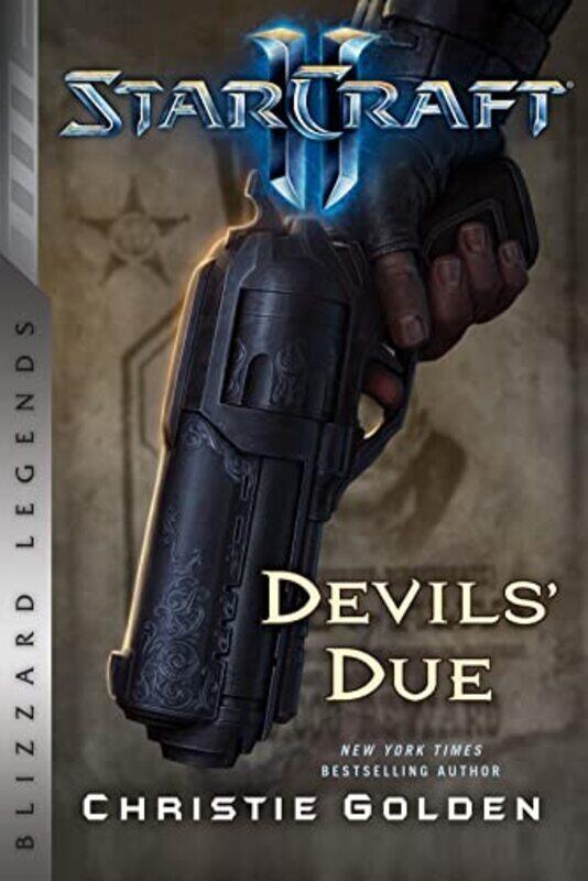 

Starcraft Ii The Devils Due by Christie Golden-Paperback