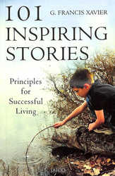 101 Inspiring Stories, Paperback Book, By: Dr. G. Francis Xavier