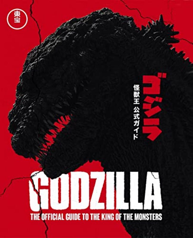 

Godzilla: The Official Guide to the King of the Monsters , Hardcover by Toho Co. Ltd - Skipper, Graham