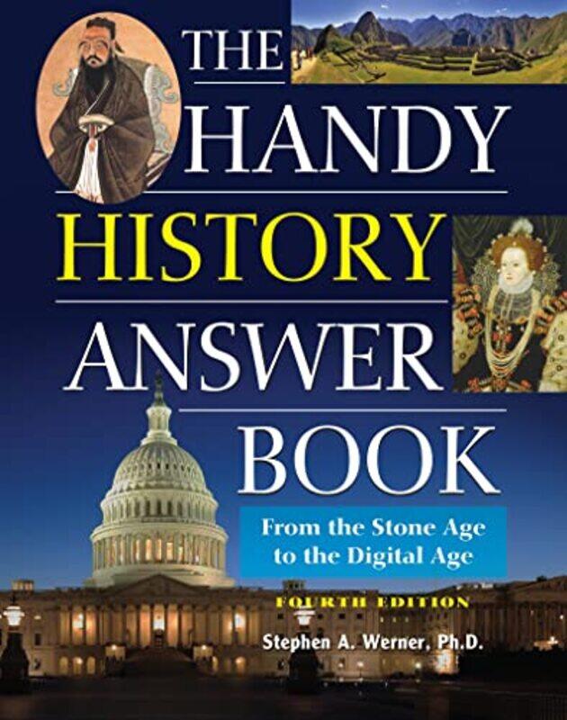 

The Handy History Answer Book by Stephen A Werner-Paperback