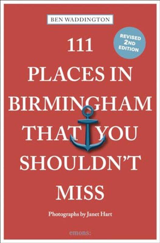 

111 Places In Birmingham That You Should By Waddington Ben - Paperback