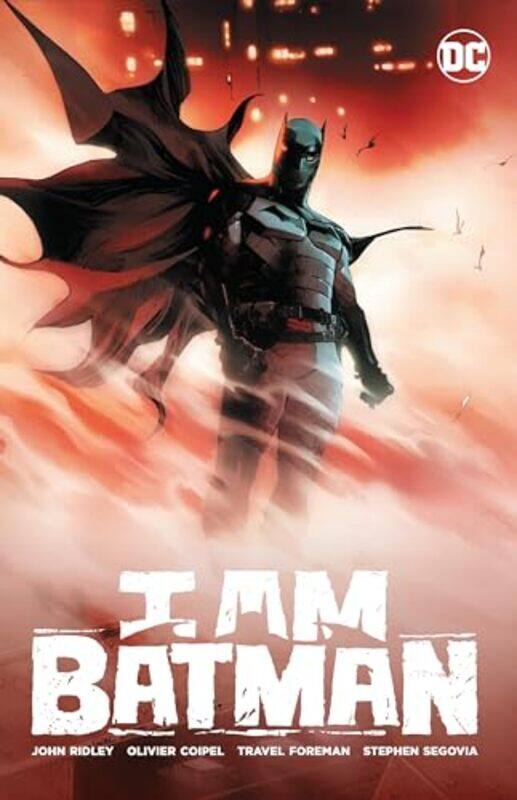 

I Am Batman Vol 1 by John RidleyOlivier Coipel-Paperback