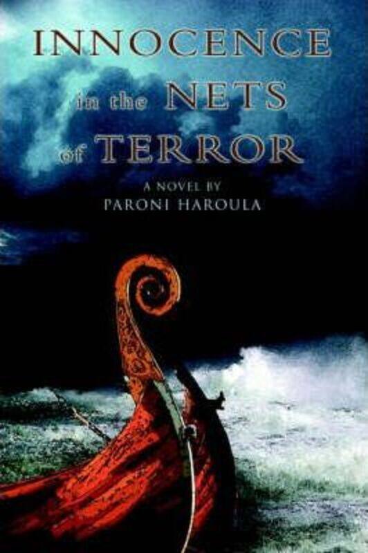 

Innocence in the Nets of Terror.paperback,By :Haroula, Paroni