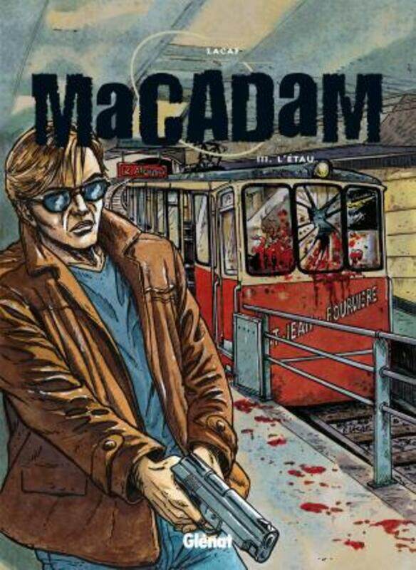 

Macadam, tome 3.paperback,By :Lacaf