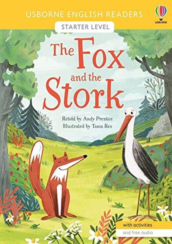 

Fox and the Stork,Paperback,By:Andy Prentice