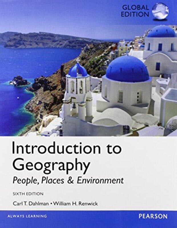 

Introduction to Geography People Places & Environment Global Edition by Mara BergmanJonatronix-Paperback
