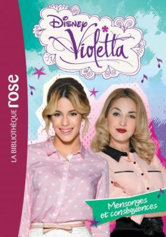 

Violetta 24 - Mensonges et consequences