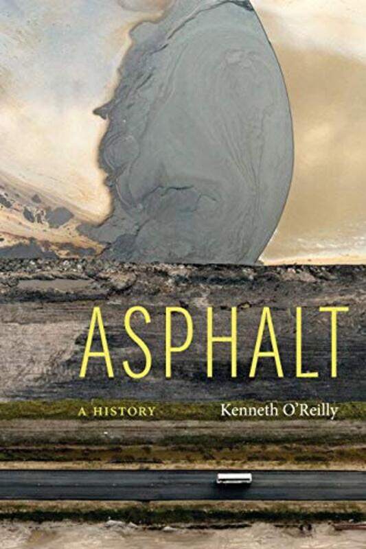 

Asphalt By Oreilly Kenneth - Hardcover