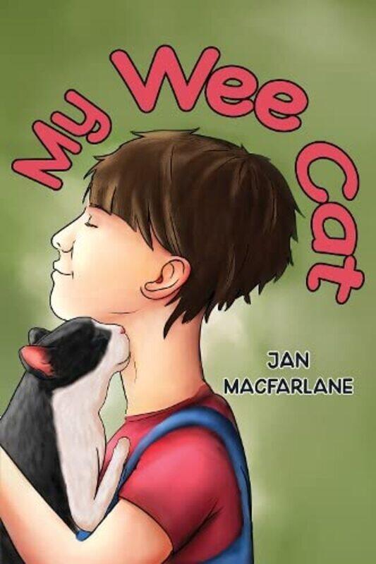 

My Wee Cat by Jan MacFarlane-Paperback
