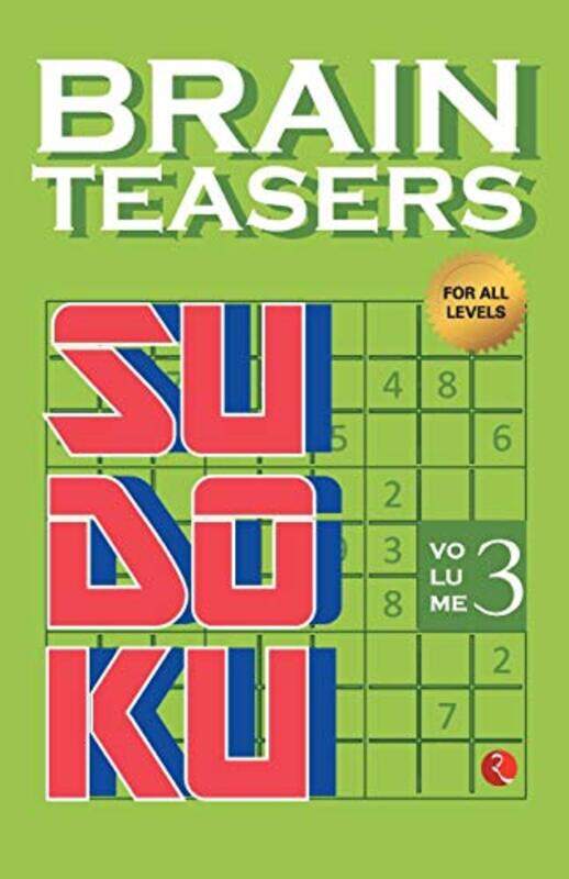 BRAIN TEASER - SUDOKU VOL 3 (PB),Paperback by RUPA