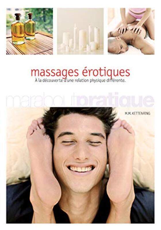 

Massages rotiques,Paperback by Maria M Kettenring