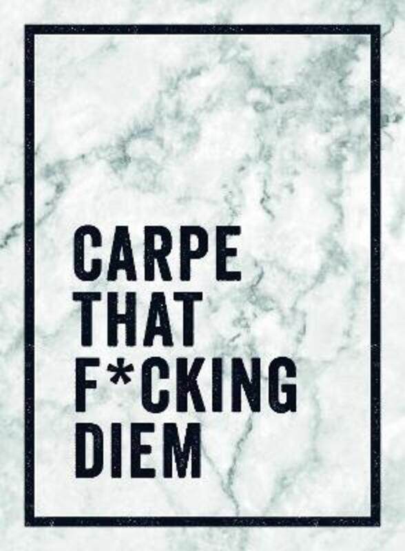 

Carpe That F*cking Diem.paperback,By :Summersdale