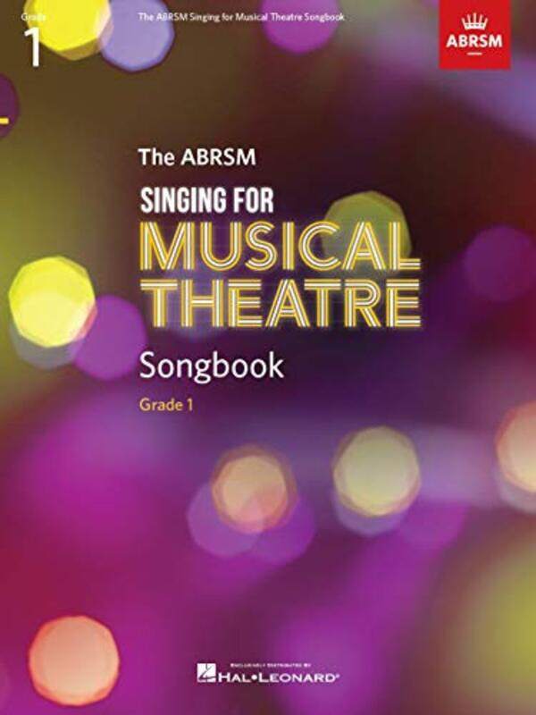 

Singing for Musical Theatre Songbook Grade 1 , Paperback by