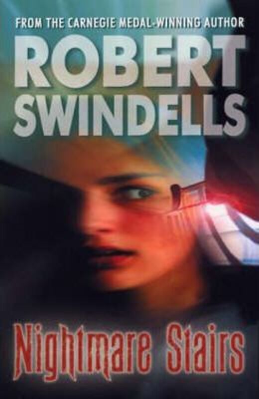 Nightmare Stairs.paperback,By :Swindells Robert