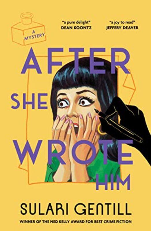 

After She Wrote Him by Sulari Gentill-Paperback