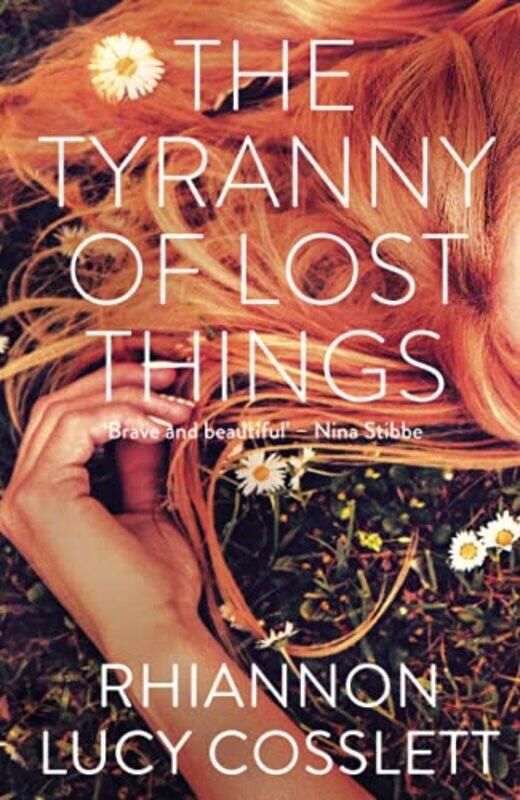 

The Tyranny of Lost Things by Rhiannon Lucy Cosslett-Paperback