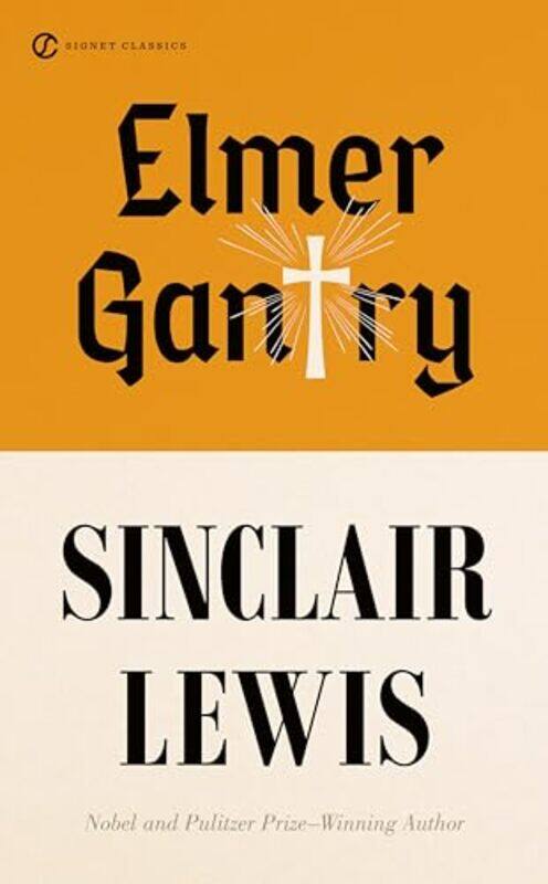 

Elmer Gantry by Sinclair Lewis-Paperback