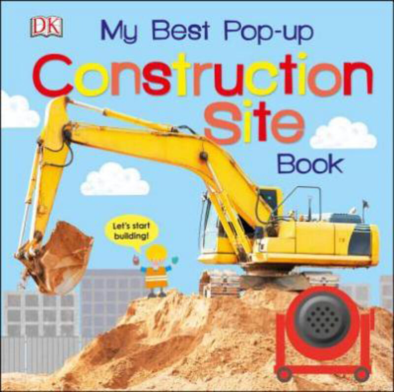 

My Best Pop-up Construction Site Book: Let's Start Building!, Board Book Book, By: Dk