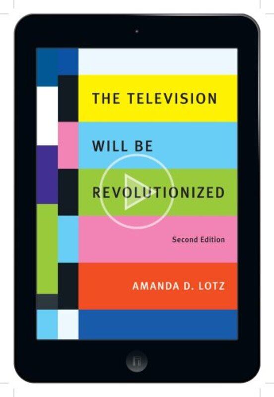 

The Television Will Be Revolutionized Second Edition by Cheryl Wong-Paperback