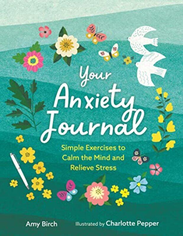 

Your Anxiety Journal by Amy BirchCharlotte Pepper-Paperback