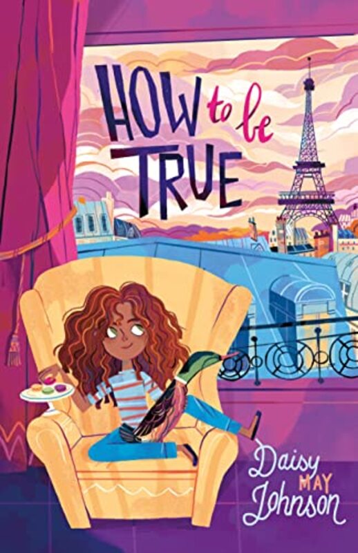 How to Be True by Daisy May Johnson-Hardcover