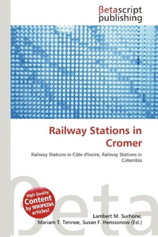 

Railway Stations in Cromer by Sally Brockway-Paperback