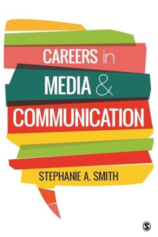 

Careers in Media and Communication by Rosa Parra ContrerasMarina DuranonaCarlos Valentini-Paperback