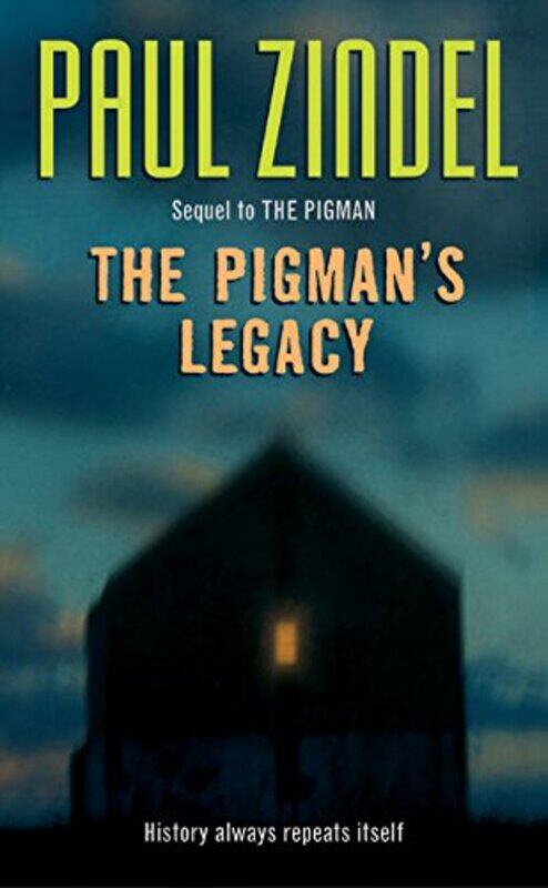 

Pigmans Legacy,Paperback By Paul Zindel