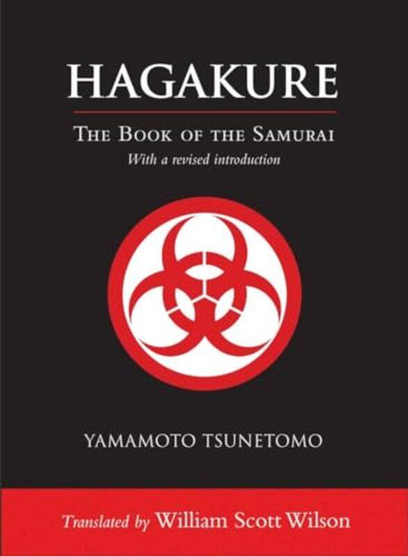 

Hagakure The Book of the Samurai by Tsunetomo, Yamamoto - Wilson, William Scott Hardcover