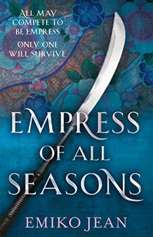 

Empress of all Seasons by Emiko Jean-Paperback