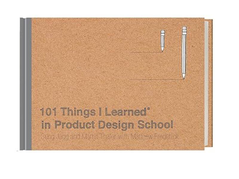 

101 Things I Learned In Product Design S By Thaler Martin - Hardcover