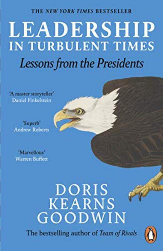 

Leadership in Turbulent Times: Lessons from the Presidents,Paperback by Goodwin, Doris Kearns