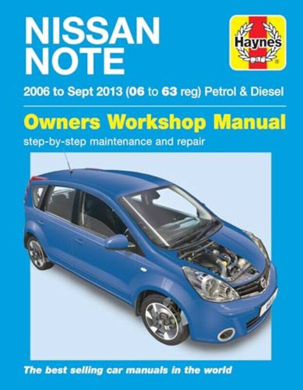 

Nissan Note petrol and diesel 06Sept 13 06 to 63 by Haynes Publishing-Paperback