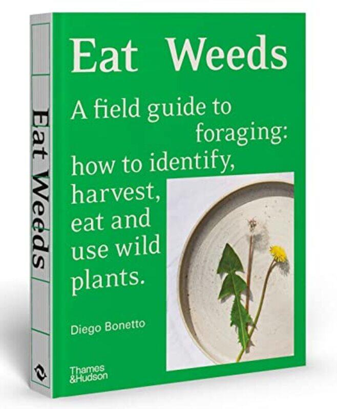 

Eat Weeds by Diego Bonetto-Hardcover