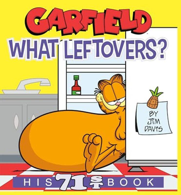 

Garfield What Leftovers by Jim Davis-Paperback