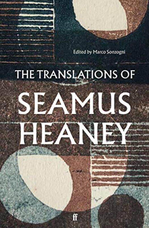 

The Translations of Seamus Heaney by Pat Archer-Paperback
