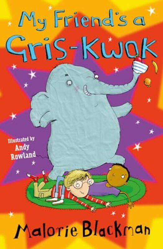 

My Friends A GrisKwok by Malorie BlackmanAndy Rowland-Paperback