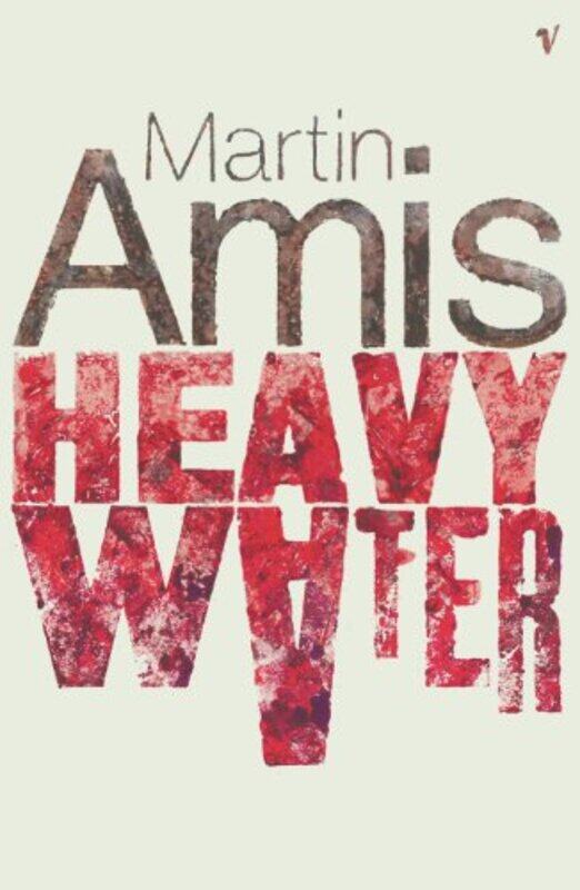 

Heavy Water And Other Stories by Martin Amis-Paperback