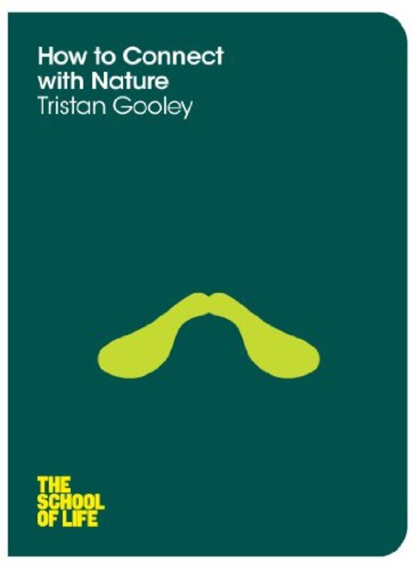 

How To Connect With Nature Trade Paperback by Gooley Tristan - Paperback