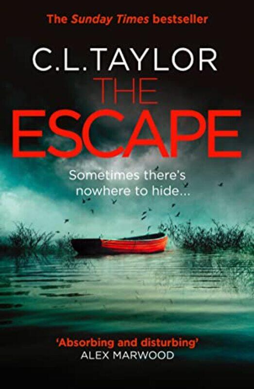 

The Escape by C.L. Taylor - Paperback