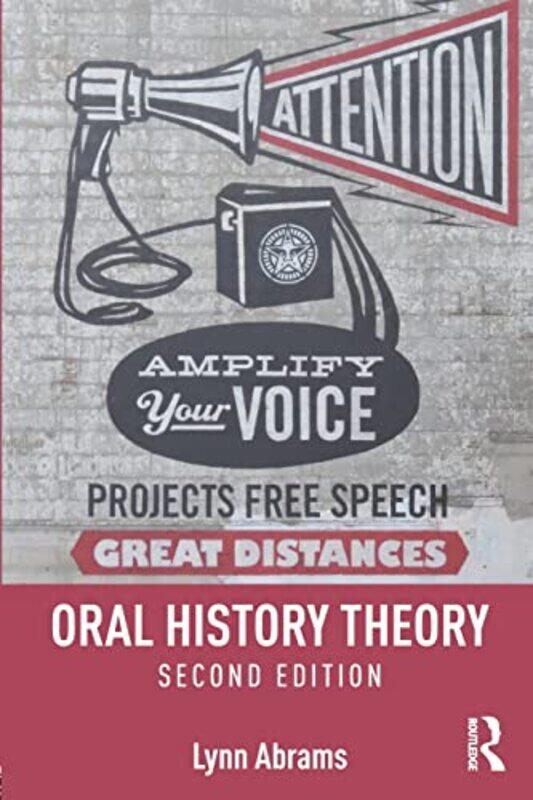 

Oral History Theory by Lynn Abrams-Paperback