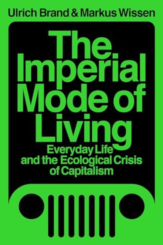 

The Imperial Mode of Living by Steve Palin-Paperback