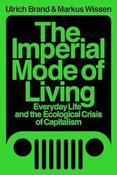 The Imperial Mode of Living by Steve Palin-Paperback