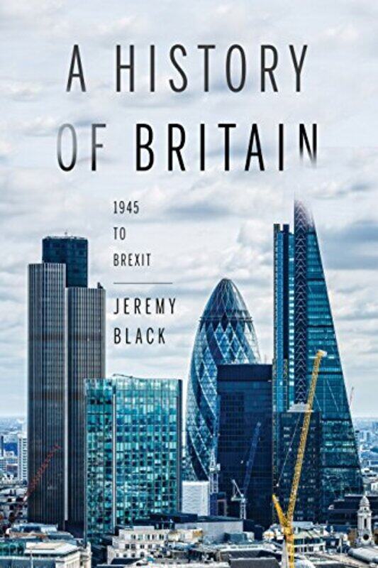 

A History of Britain by Jeremy Black-Paperback